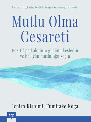 cover image of Mutlu Olma Cesareti (kısaltılmamış)